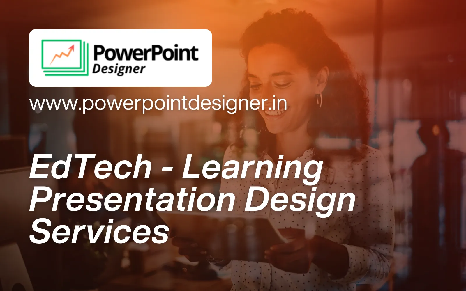 EdTech Learning  Presentation Design Services